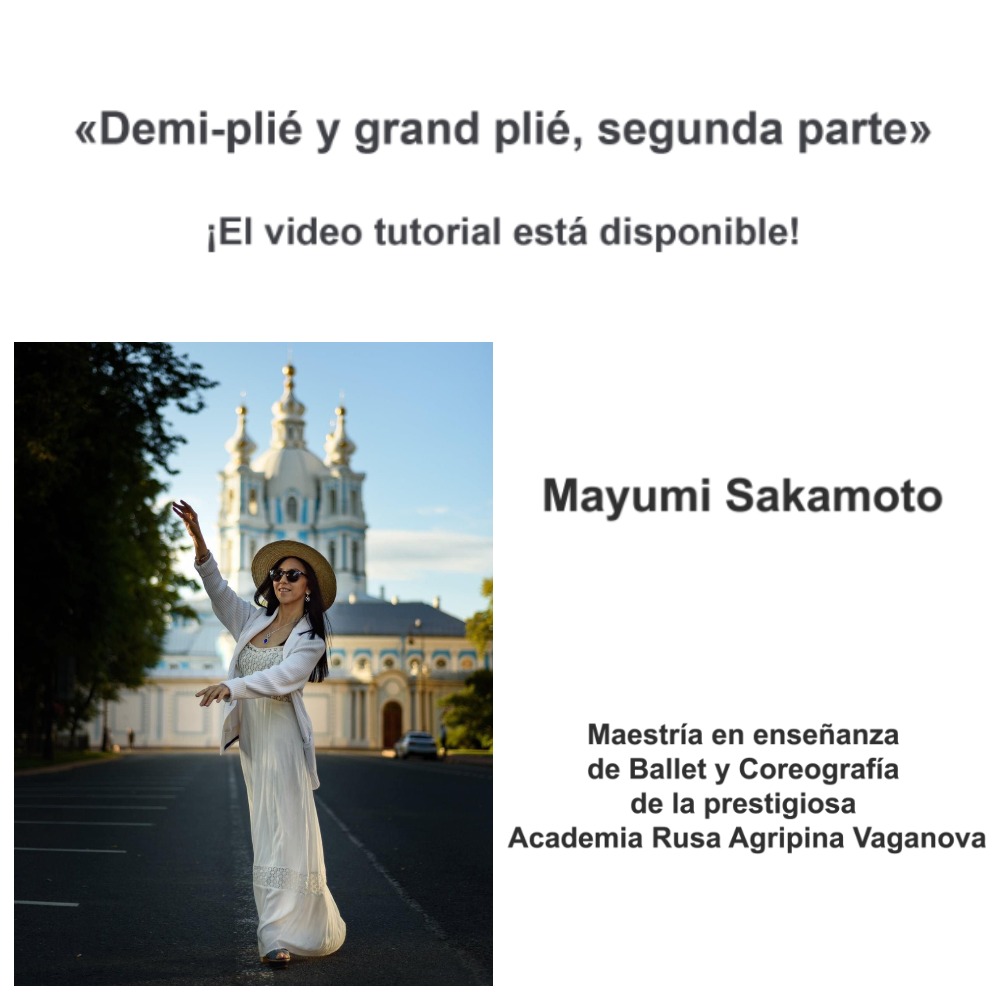Mayumi Sakamoto Lección número 2. Demi-plié y grand plié, segunda parte.