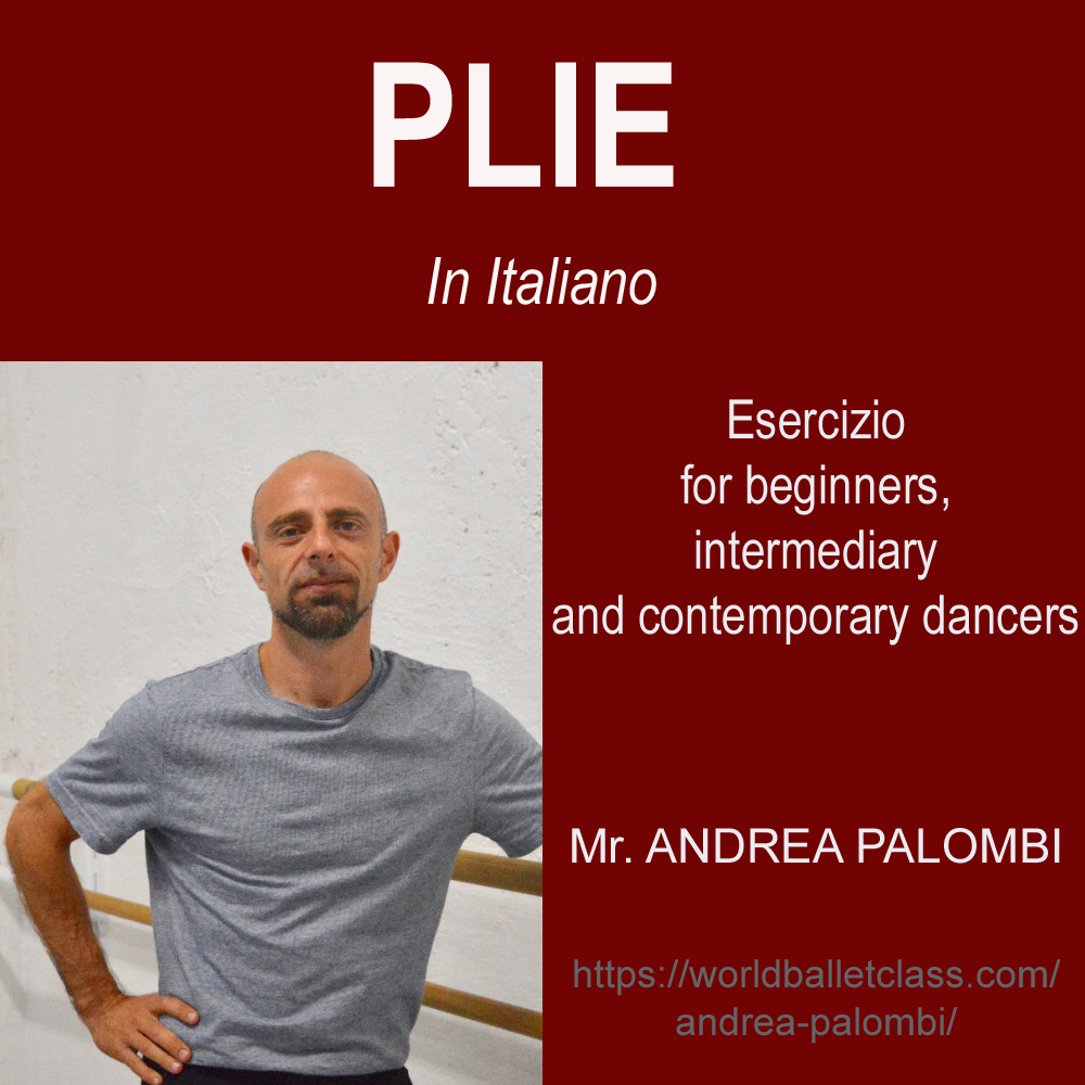 Andrea Palombi Plie for beginners intermediary ballet and contemporary dancers Italian