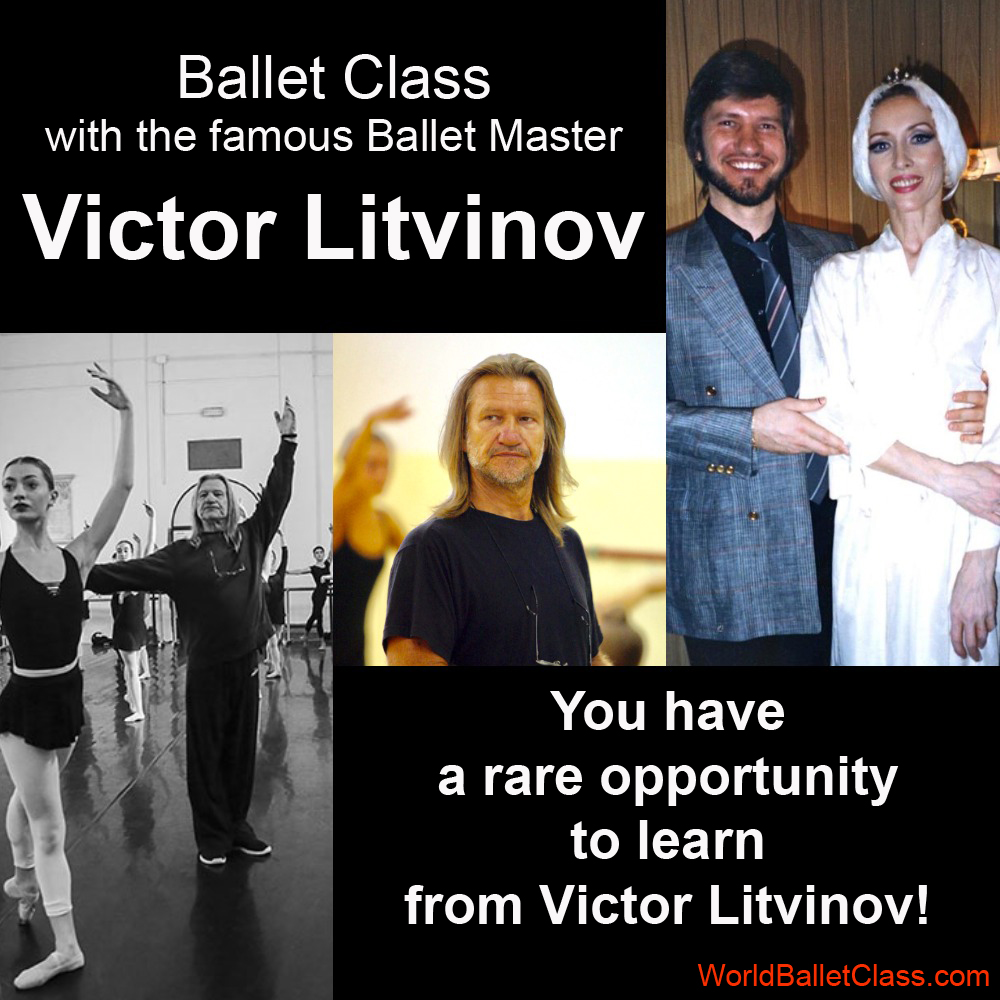 Victor Litvinov class 1+2  Barre + Center.  Spesial offer 10 DAYS ACCESS!