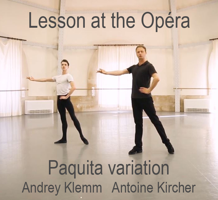 Class at the Opera. Paquita variation with Professeur Mr. Andrei Klemm  3 DAYS ACCESS